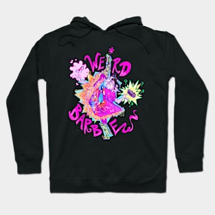 Weird Barbie Hoodie